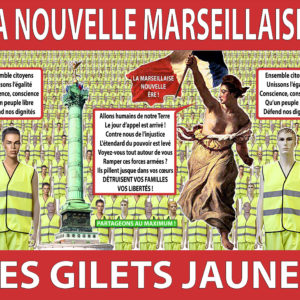 LA NOUVELLE MARSEILLAISE - LES GILETS JAUNES